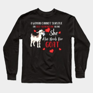 A Woman Cannot Survive On Self-Quarantine Alone Goat Long Sleeve T-Shirt